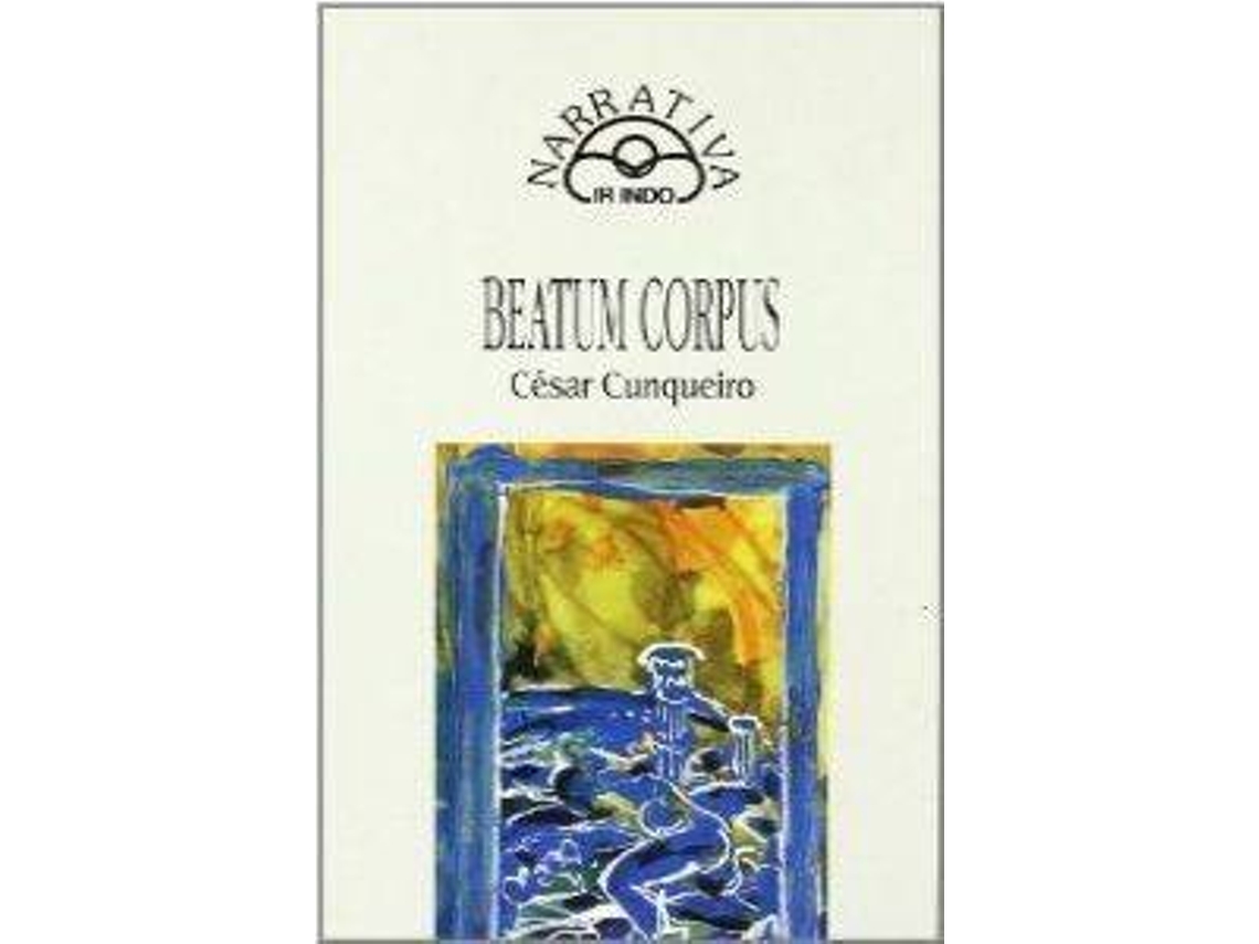 Livro Beatum Corpus de César Cunqueiro (Espanhol)