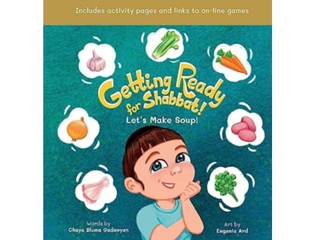 Livro Getting Ready for Shabbat! Lets Make Soup! de Chaya Bluma Gadenyan (Inglês - Capa Dura)