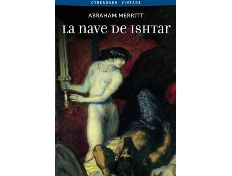 Livro La Nave De Ishtar de Abraham Merritt (Espanhol)
