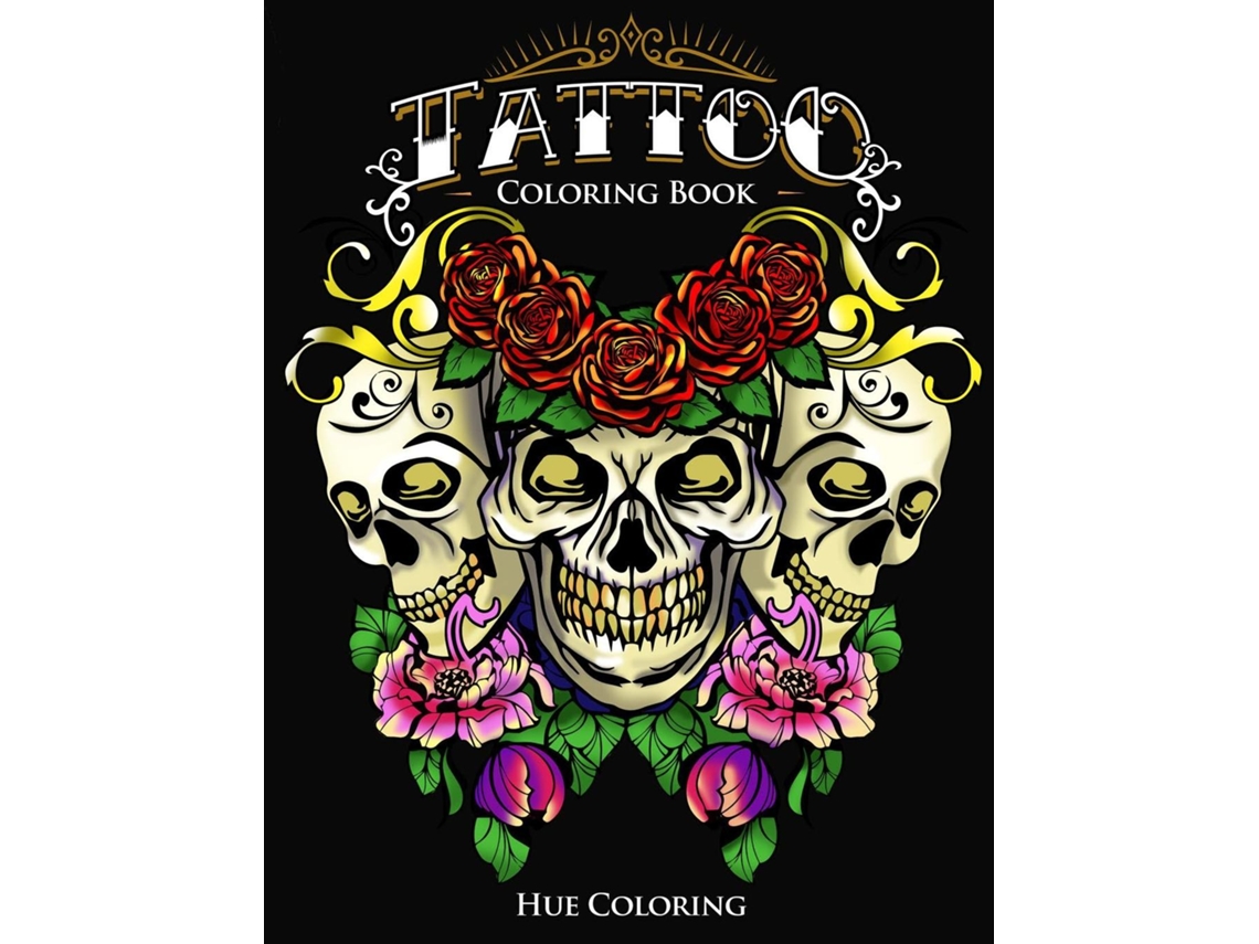 Livro Tattoo Coloring Book de Hue Coloring (Inglês)