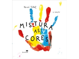Livro Mistura as Cores de Hervé Tullet (Português)