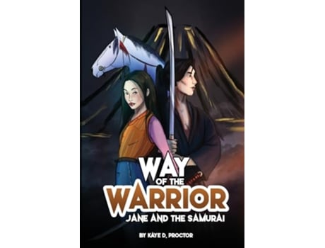 Livro Way of the Warrior Jane and the Samurai de Kaye D Proctor (Inglês)