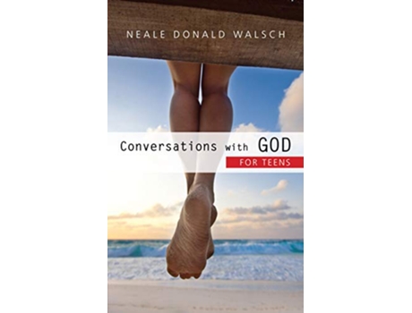 Livro Conversations with God for Teens de Neale Donald Walsch (Inglês)