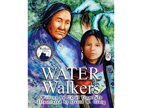 Livro Water Walkers Walking Lake Superior Walking Lake Superior de Carol Ann Trembath (Inglês)