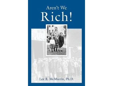 Livro Aren't We Rich! Lee McMurrin (Inglês)