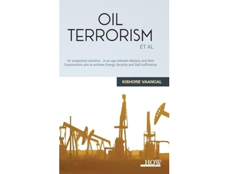 Livro Oil Terrorism Et al de Kishore Vaangal (Inglês)