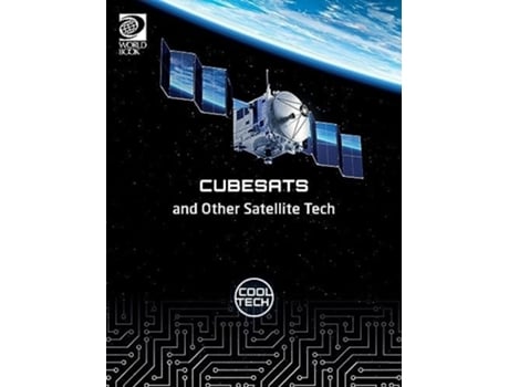 Livro Cool Tech 2 Cubesats and Other Satellite Tech de Richard Spilsbury (Inglês)