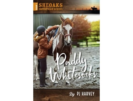 Livro Paddy Whitesocks De P J Harvey (inglês)