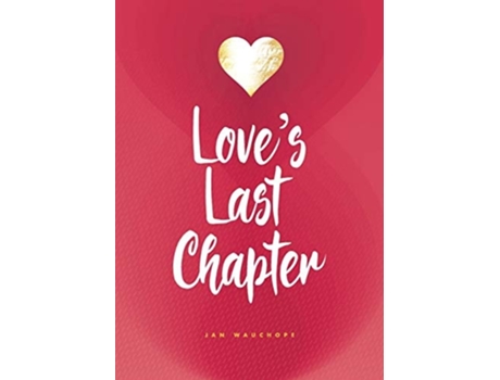 Livro Loves Last Chapter De Jan Wauchope (inglês)
