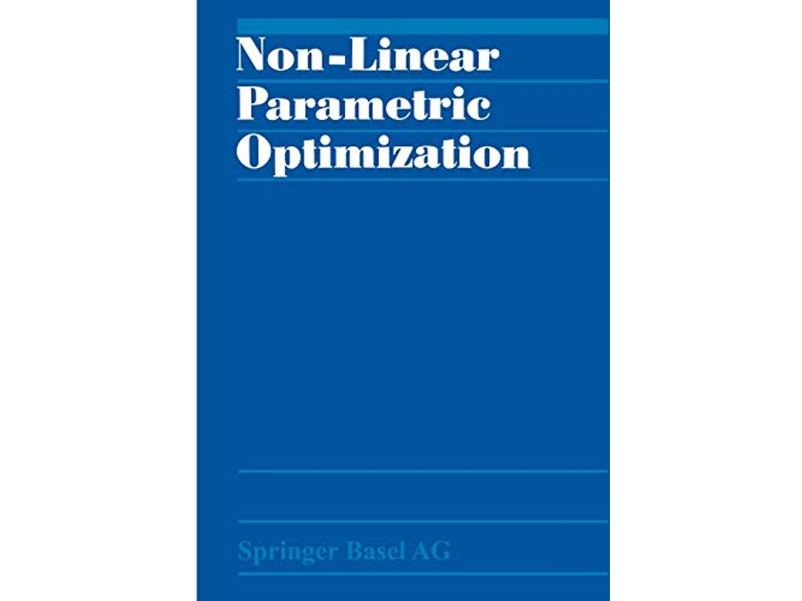 Livro NonLinear Parametric Optimization de BANK GUDDAT KLATTE KUMMER TAMMER (Inglês)