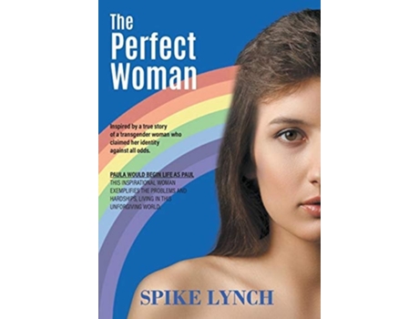 Livro The Perfect Woman De Spike Lynch (inglês - Capa Dura)