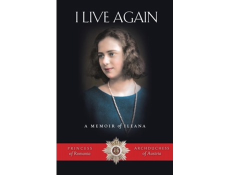 Livro I Live Again de Ileana Habsburg (Inglês)