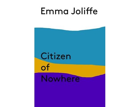 Livro citizen of nowhere de emma joliffe (inglês)