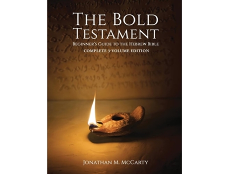 Livro The Bold Testament Beginners Guide To The Hebrew Bible de Jonathan M McCarty (Inglês)