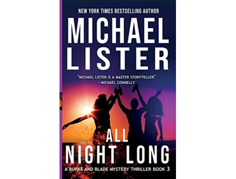 Livro All Night Long A Burke and Blade Mystery Thriller de Michael Lister (Inglês)