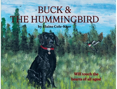 Livro Buck amp The Hummingbird de Elaine Cole-Kerr (Inglês)