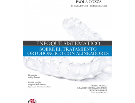 Livro Enfoque Sistemático Sobre El Tratamiento Ortodóncico Con Alineadores de Paola Cozza (Espanhol)