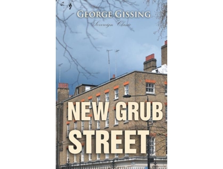 Livro New Grub Street De George Gissing (inglês)