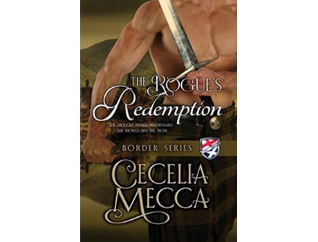 Livro The Rogues Redemption Border Series Book de Cecelia Mecca (Inglês)