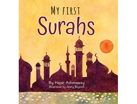 Livro My First Surahs de Hajar Ashmawey (Inglês)