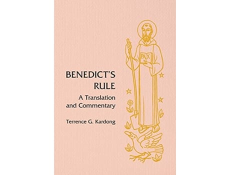 Livro Benedicts Rule A Translation and Commentary de Terrence G Kardong (Inglês)