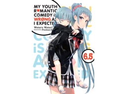 Livro My Youth Romantic Comedy Is Wrong, As I Expected, Vol. 6.5 de Wataru Watari (Inglês)
