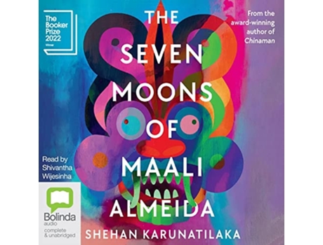 Livro The Seven Moons Of Maali Almeida De Shehan Karunatilaka (inglês)