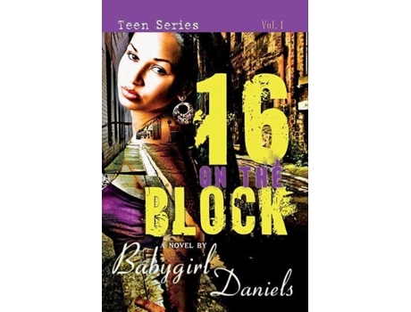 Livro 16 1/2 on the block de babygirl daniels (inglês)