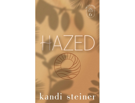 Livro Hazed Special Edition de Kandi Steiner (Inglês)