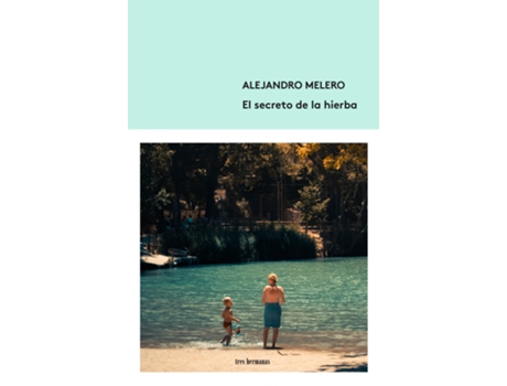 Livro El Secreto De La Hierba de Alejandro Melero (Espanhol)