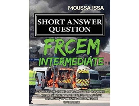 Livro FRCEM INTERMEDIATE SHORT ANSWER QUESTION 2018 Edition Black White de Moussa Issa (Inglês)