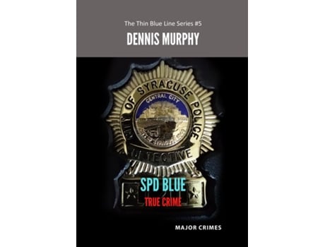 Livro SPD Blue - True Crime Major Crimes Sex Crimes de Murphy, Dennis et al. (Inglês)