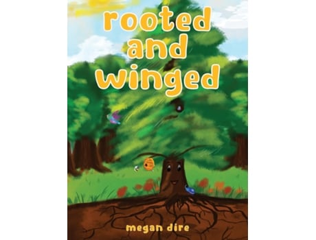 Livro Rooted and Winged Its in our roots we find our wings de Megan Dire (Inglês)