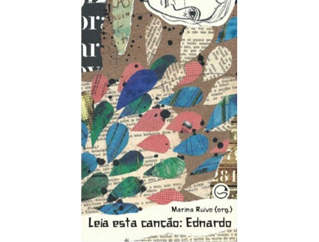 Livro Leia Esta Canção Ednardo De Marina Ruivo (português Do Brasil)