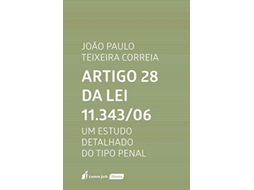 Livro Artigo 28 Da Lei 11.3436 Um Estudo Detalhe Do T (Português)