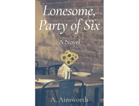 Livro Lonesome Party of Six de A Ainsworth (Inglês)