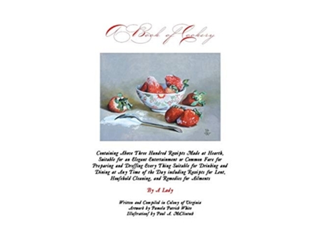Livro A Book Of Cookery De Kimberly K Walters (inglês)