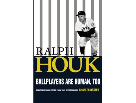 Livro Ballplayers are Human, Too de Ralph Houk (Inglês)
