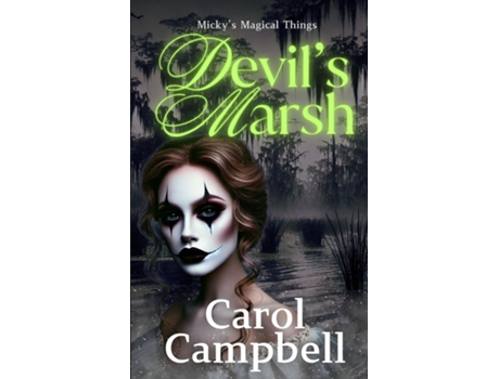Livro Devils Marsh de Carol A Campbell (Inglês)