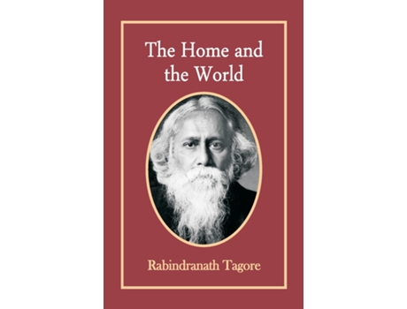 Livro The Home And The World De Rabindranath Tagore (inglês)
