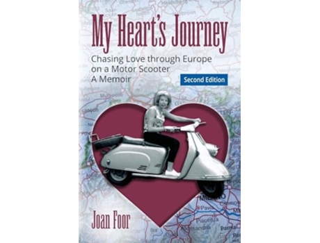 Livro My Hearts Journey Chasing Love through Europe on a Motor Scooter de Joan Foor (Inglês)
