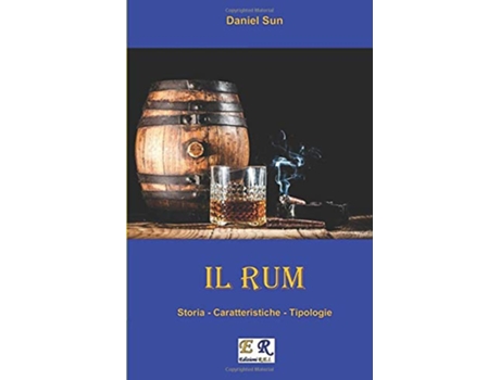 Livro Il Rum Italian Edition de Daniel Sun (Italiano)