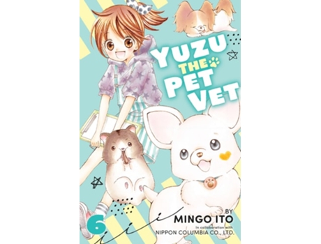 Livro YUZU THE PET VET 6 de Mingo Ito  (Inglês)