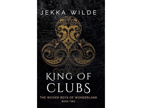 Livro King of Clubs de Jekka Wilde (Inglês - Capa Dura)