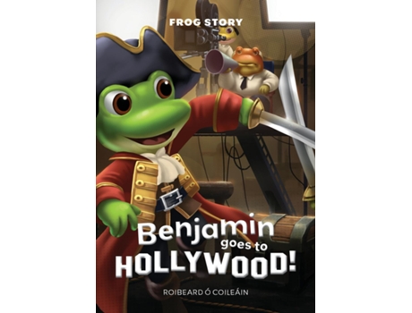 Livro Benjamin Goes To Hollywood De Roibeard Ó Coileáin (inglês)