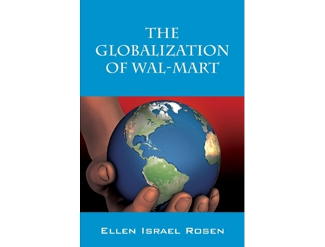 Livro The Globalization of Wal-Mart Ellen Israel Rosen (Inglês)