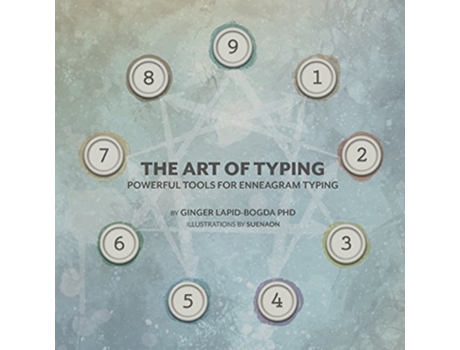 Livro The Art of Typing Powerful Tools for Enneagram Typing de Ginger LapidBogda (Inglês)