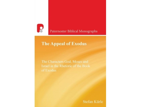 Livro The Appeal Of Exodus De Stefan Kurle (inglês)