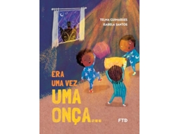 Livro Era Uma Vez Uma Onca De Ftd (português Do Brasil)