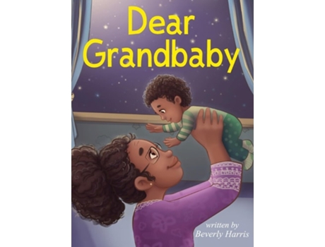 Livro Dear Grandbaby de Beverly Harris (Inglês - Capa Dura)